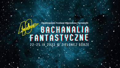 Bachanalia Fantastyczne 2022