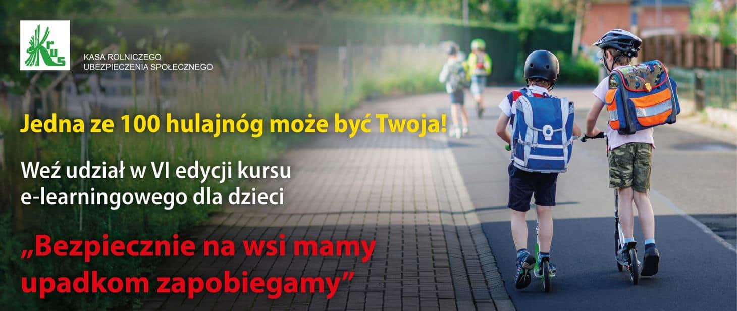 VI edycja konkursu „Bezpiecznie na wsi mamy, wypadkom zapobiegamy”